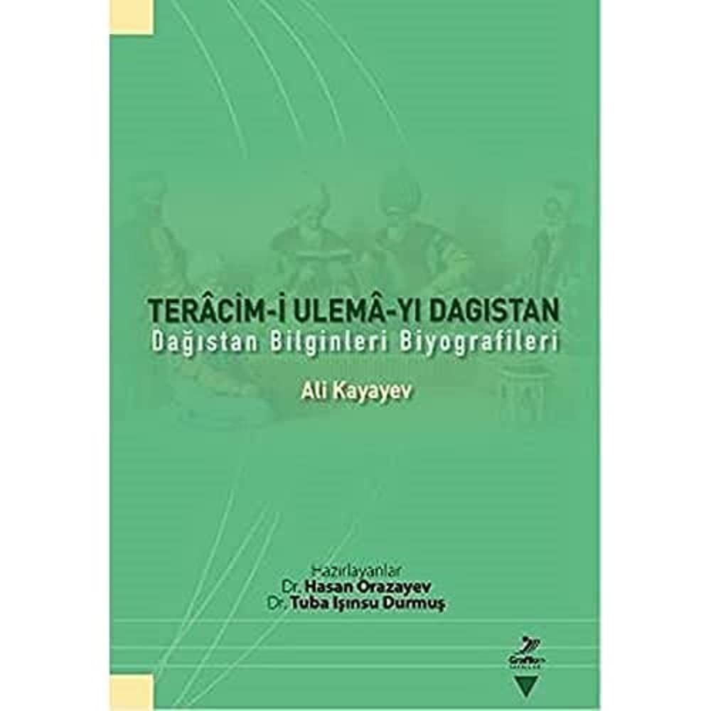 TERACİMİ ULEMAYI DAGISTAN: Dağıstan Bilginleri Biyografileri