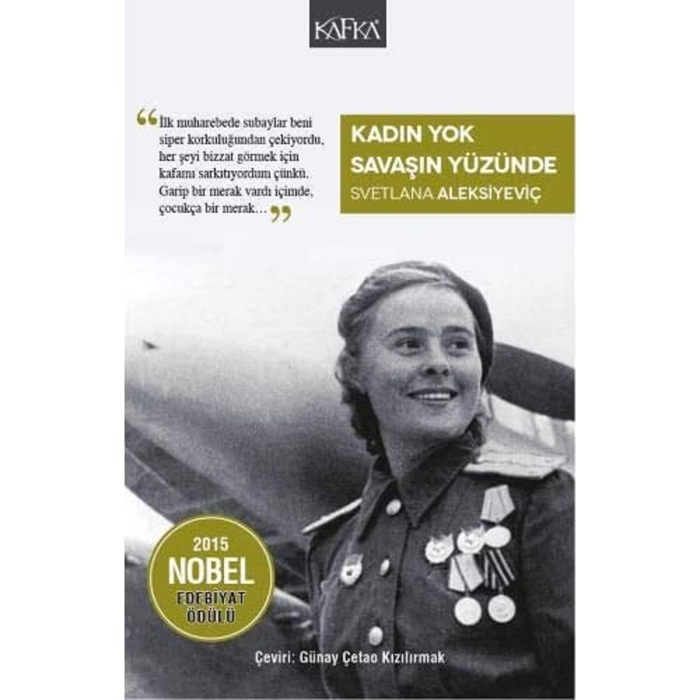 Kadın Yok Savaşın Yüzünde: 2015 Nobel Edebiyat Ödülü