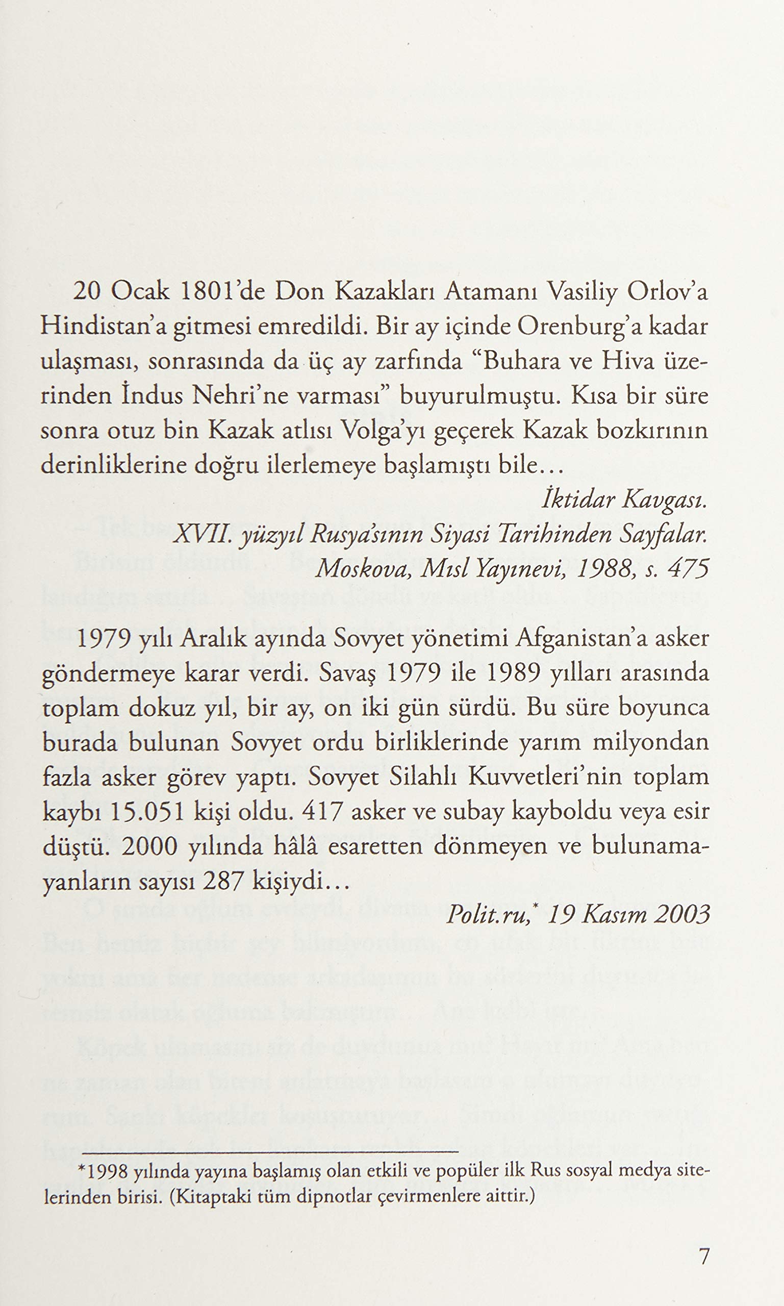 Çinko Çocuklar: “Geceler korkunç, çünkü görüyorum... Rüyada kör değilim ki…”