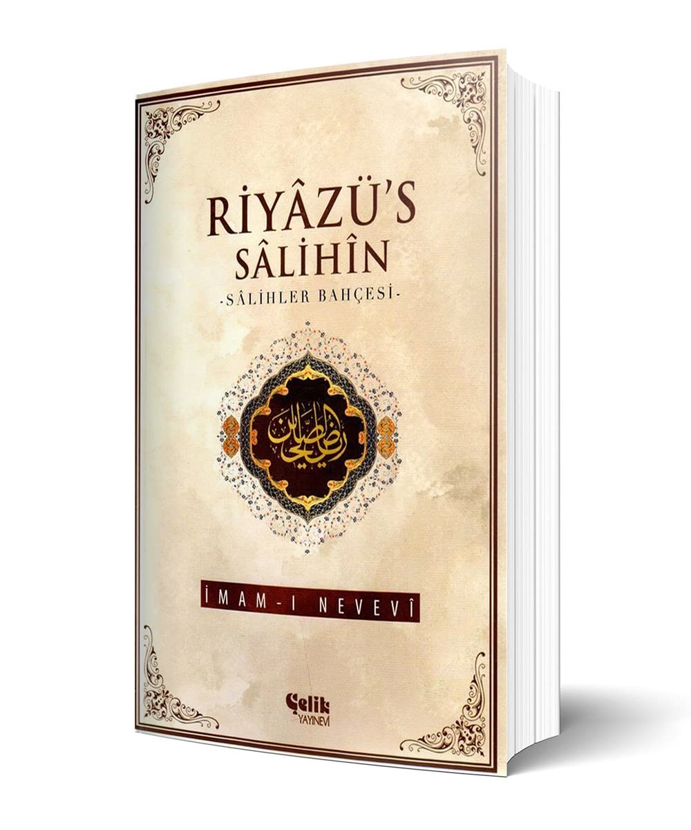 RİYAZÜS SALİHİN: Salihler Bahçesi