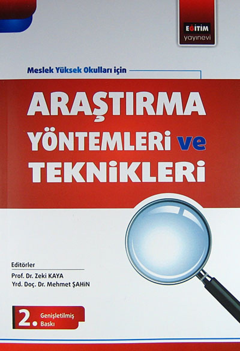 Araştırma Yöntemleri ve Teknikleri: Meslek Yüksek Okulları İçin