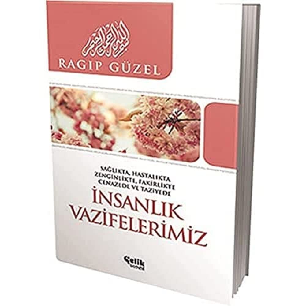 İNSANLIK VAZİFELERİMİZ