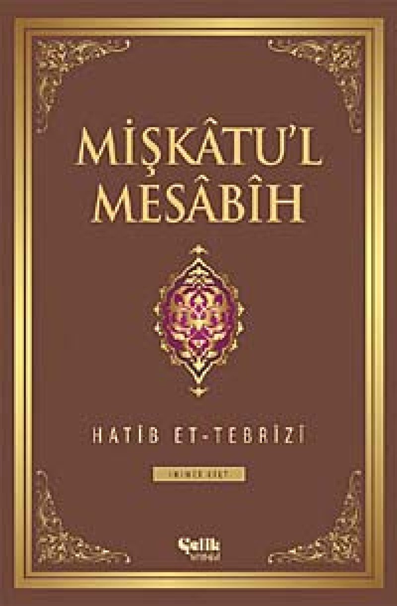 MİŞKATÜL MESABİH CİLT 2