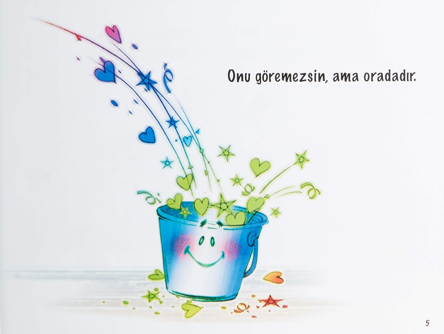 BUGÜN BİR KOVA DOLDURDUNMU