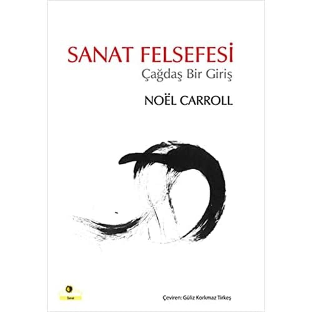 Sanat Felsefesi: Çağdaş Bir Giriş