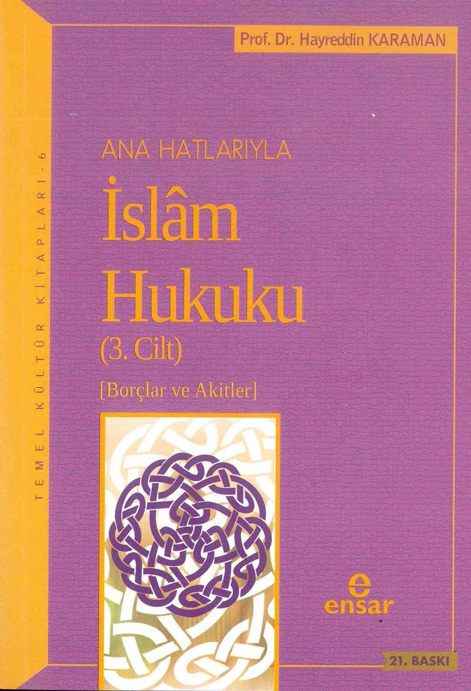 Anahatlarıyla İslam Hukuku (3.Cilt)