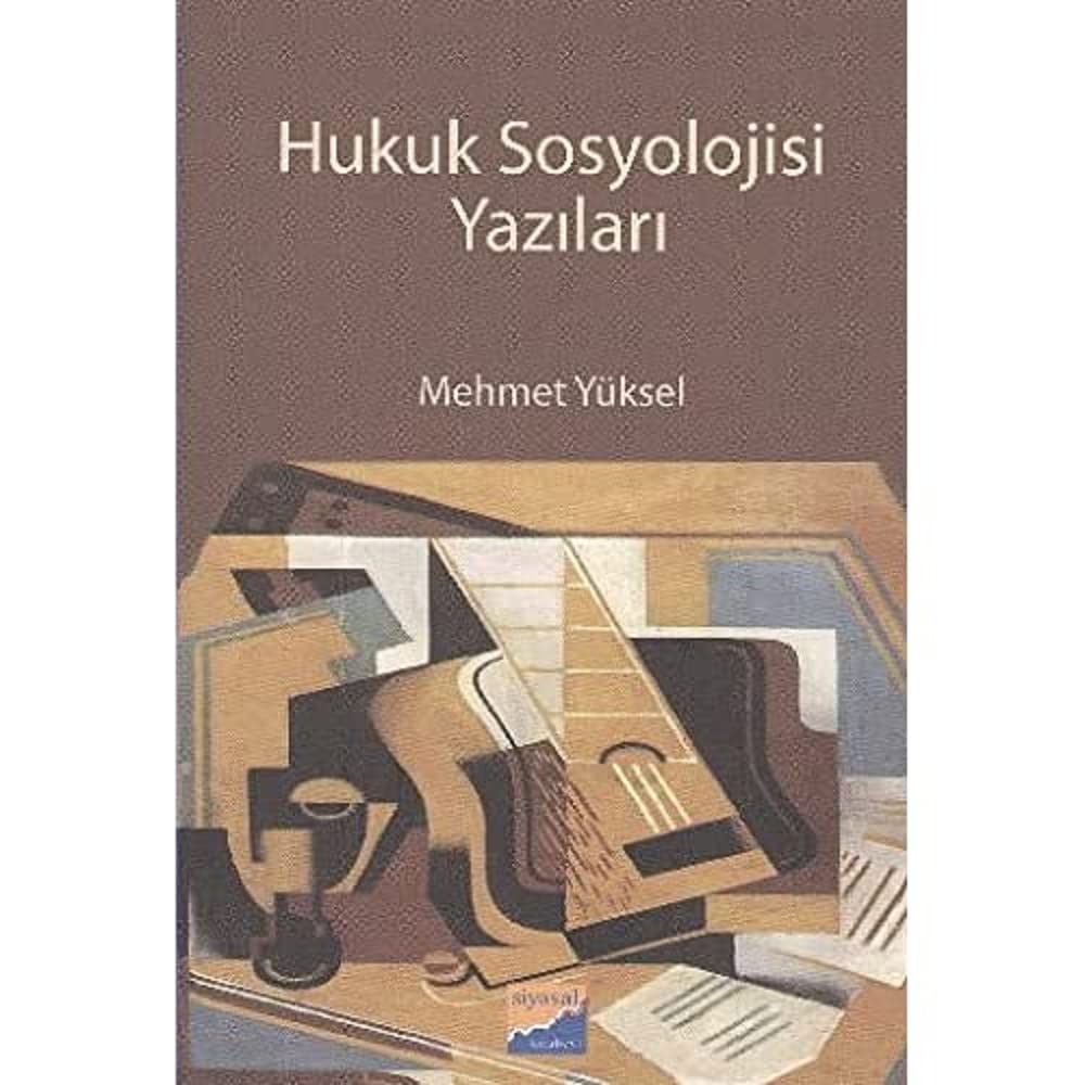 HUKUK SOSYOLOJİSİ YAZILARI