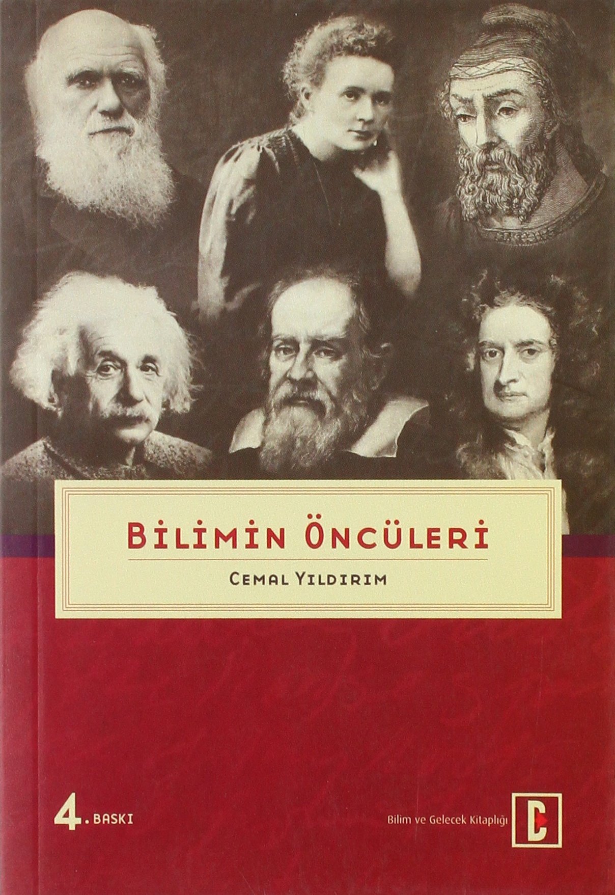 Bilimin Öncüleri