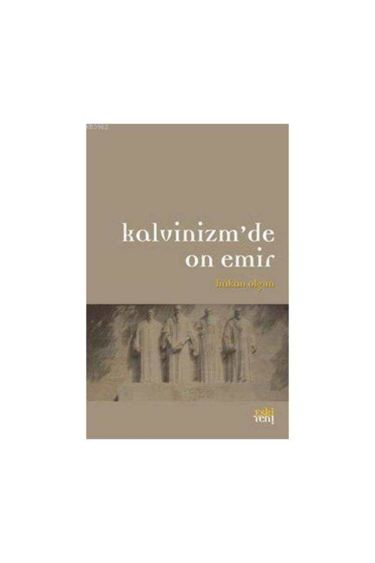 Kalvinizm'de On Emir