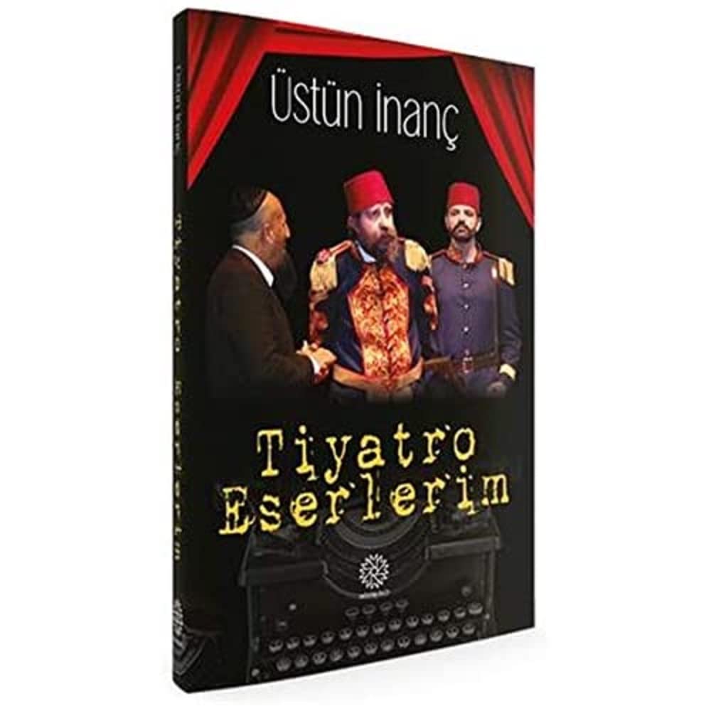 Tiyatro Eserlerim