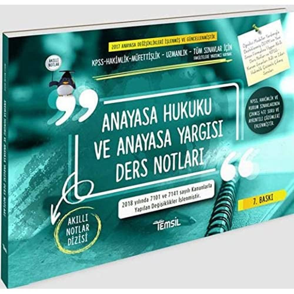 Anayasa Hukuku ve Anayasa Yargısı Ders Notları: Akıllı Notlar Dizisi