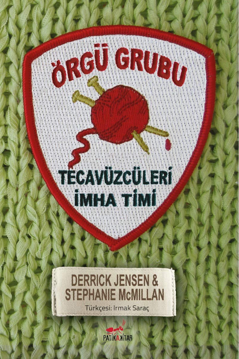 Örgü Grubu Tecavüzcüleri İmha Timi