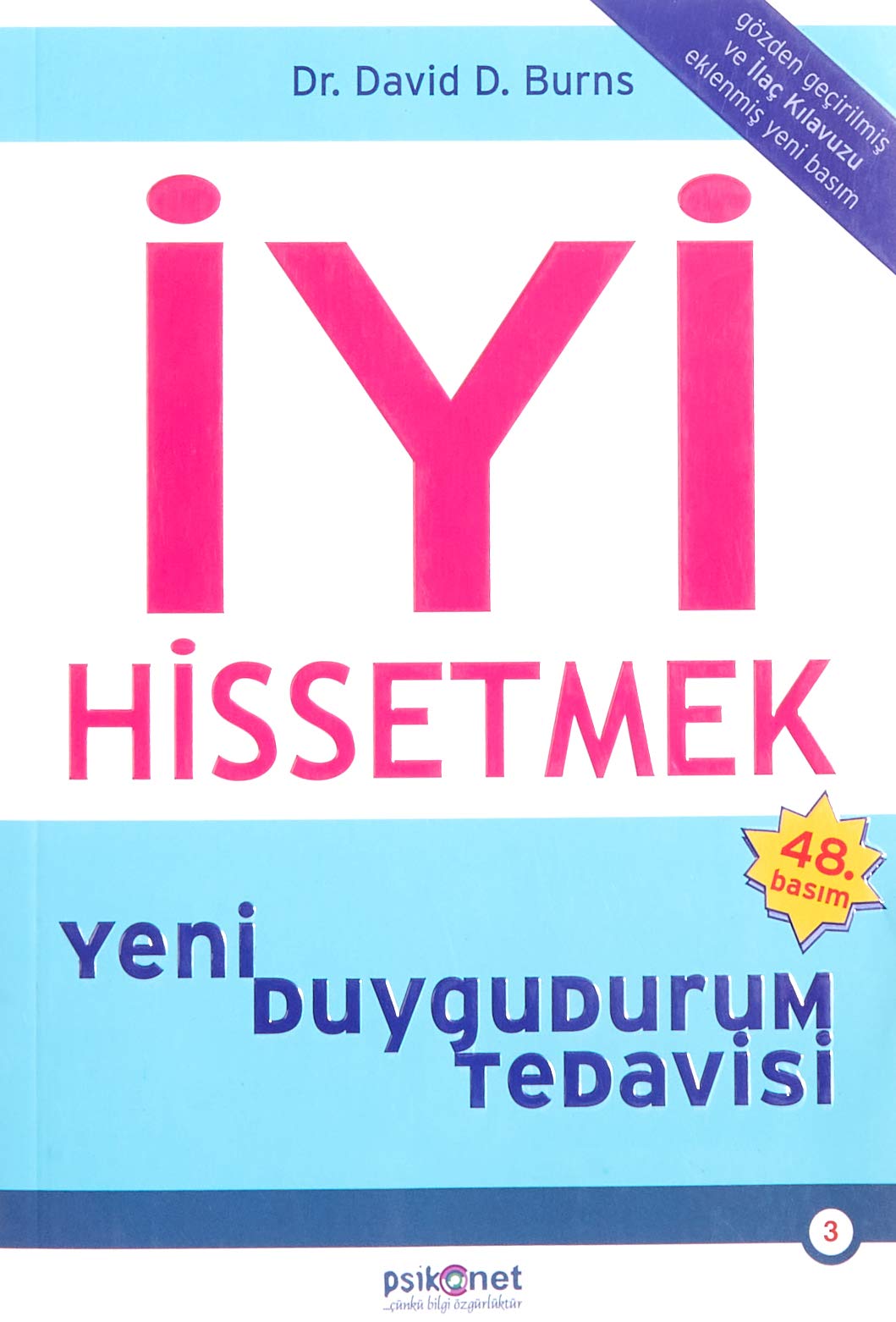 İyi Hissetmek: İlaç Klavuzu İlaveli