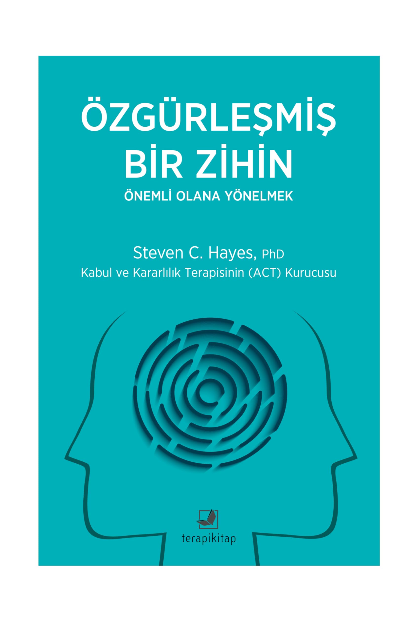 Özgürleşmiş Bir Zihin Önemli Olana Yönelmek