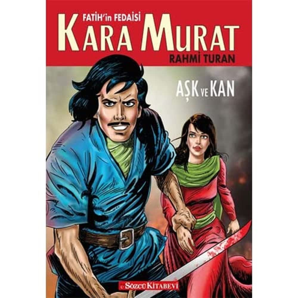 Fatih'in Fedaisi Kara Murat - Aşk ve Kan