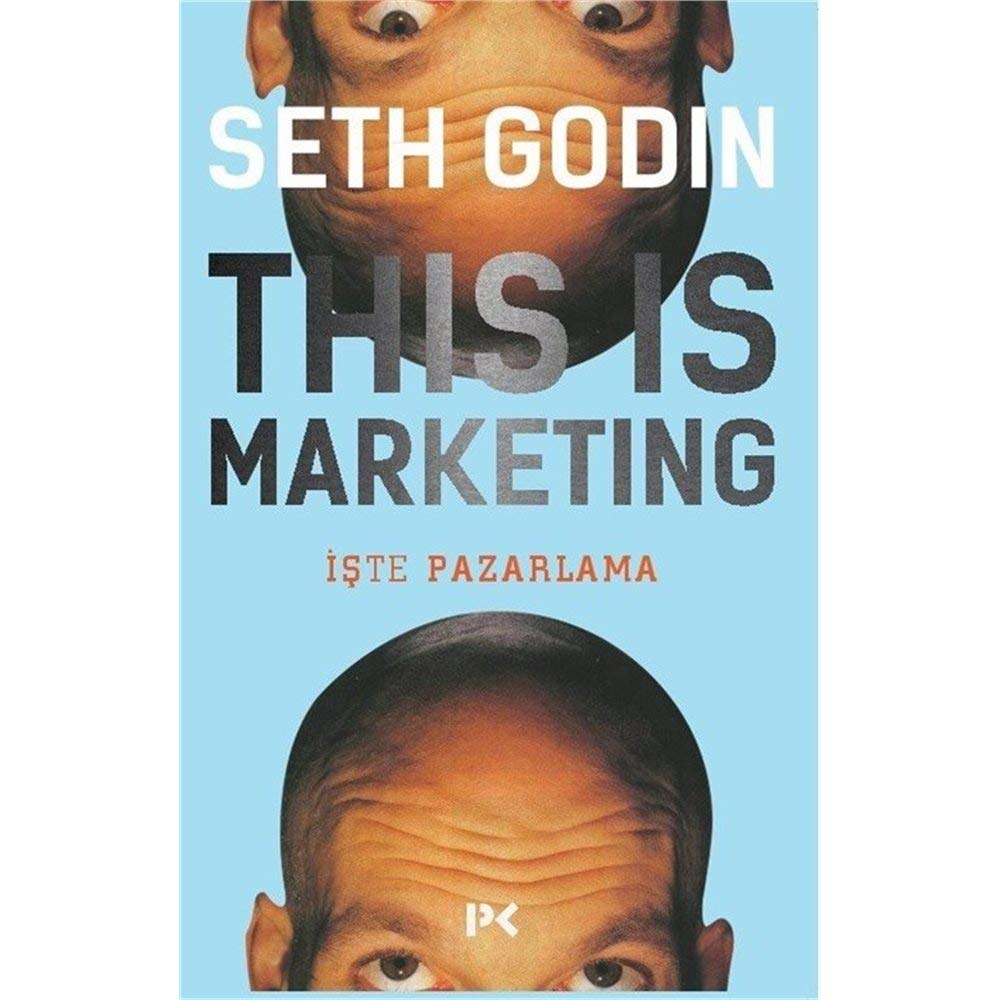 This is Marketing: İşte Pazarlama