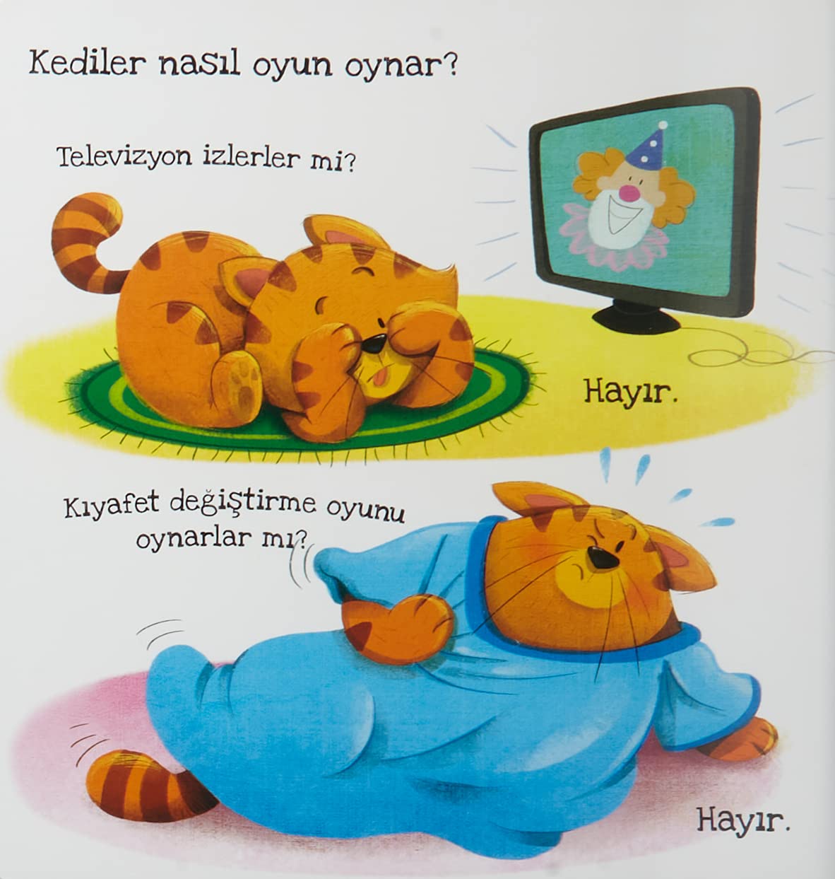 Kediler Ne Sever? (Ciltli): Dokuları Eğlenerek Keşfet!
