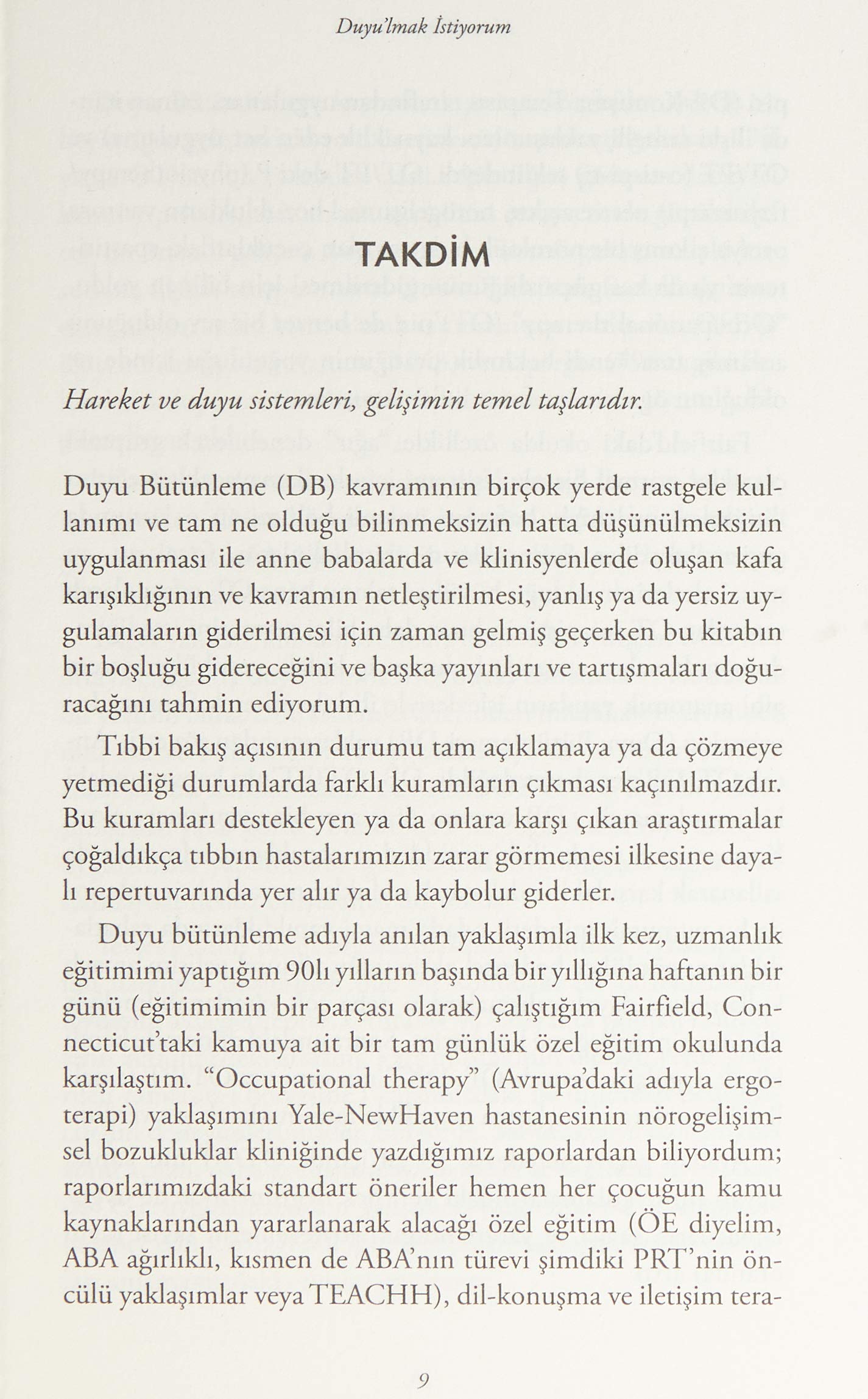 Duyu'lmak İstiyorum: Duyu Bütünleme'nin Çocuk Beyninin Gelişimindeki Mucizevi Etkisi