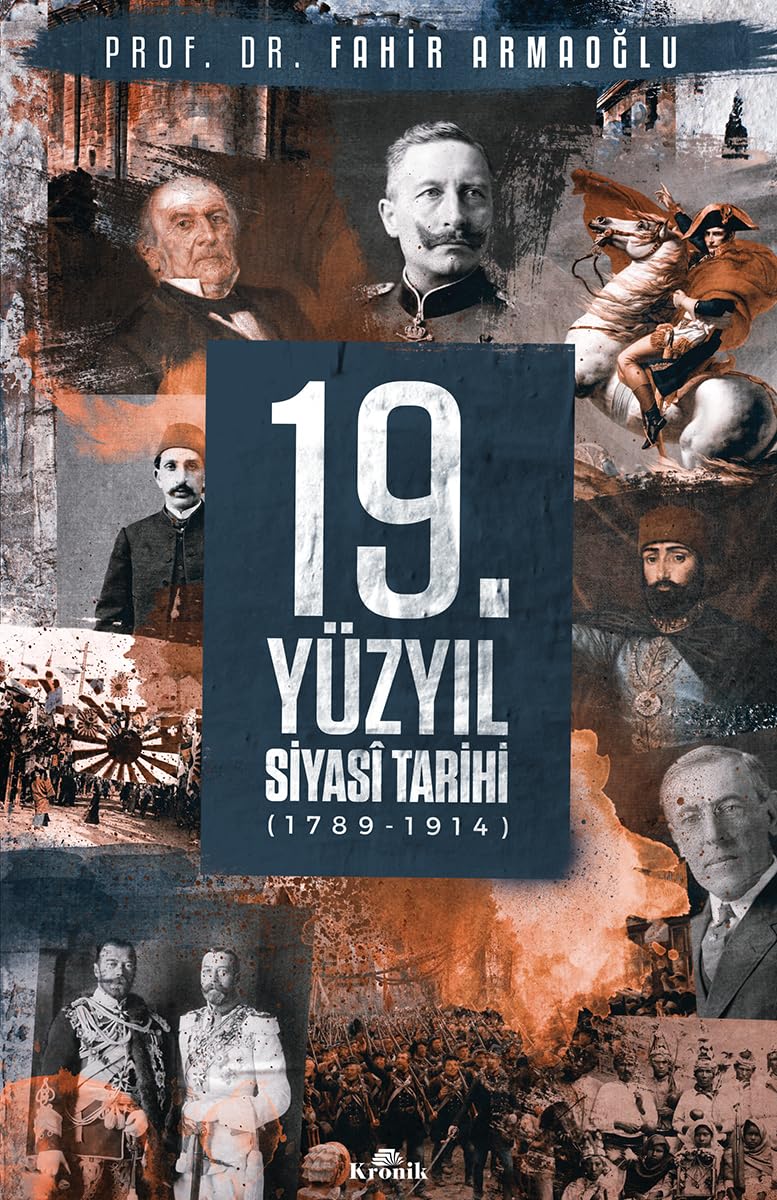 19.Yüzyıl Siyasi Tarihi 1789-1914 (Ciltli)