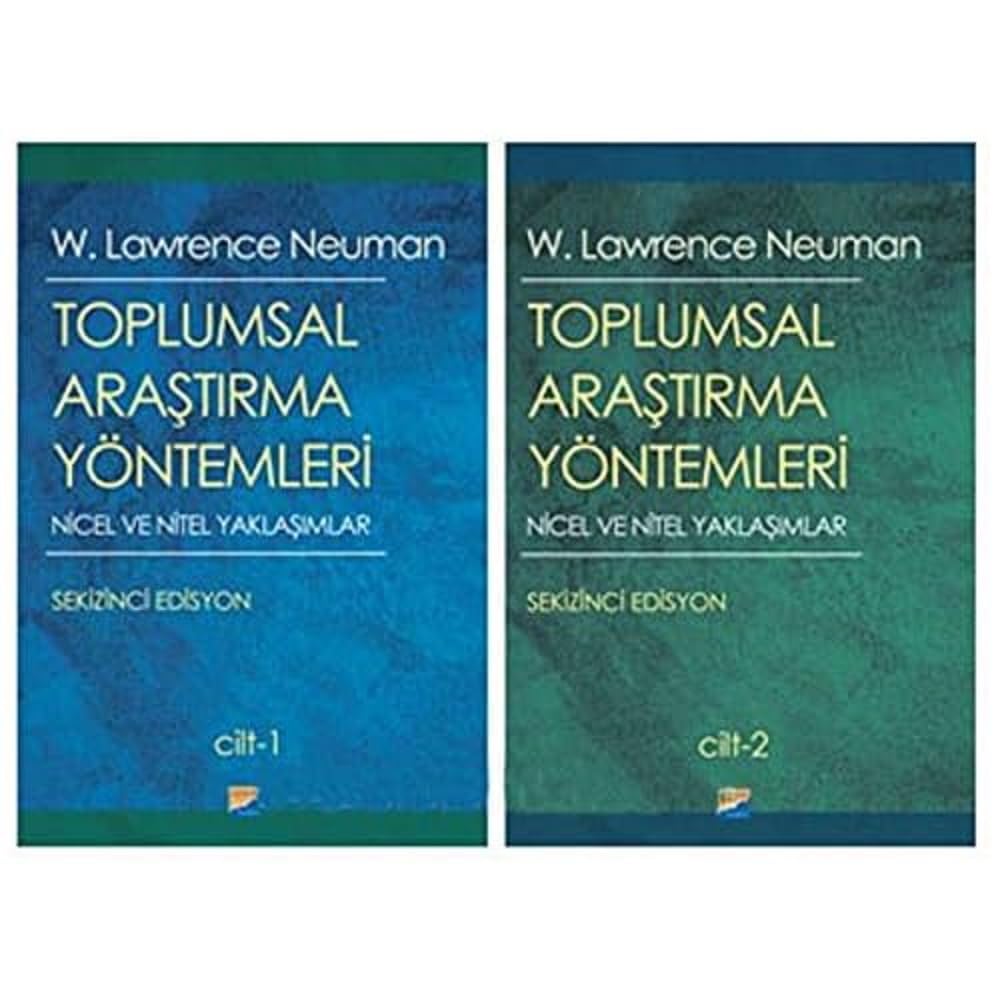 Toplumsal Araştırma Yöntemleri ( 2 Cilt Takım): Nicel ve Nitel Yaklaşımlar