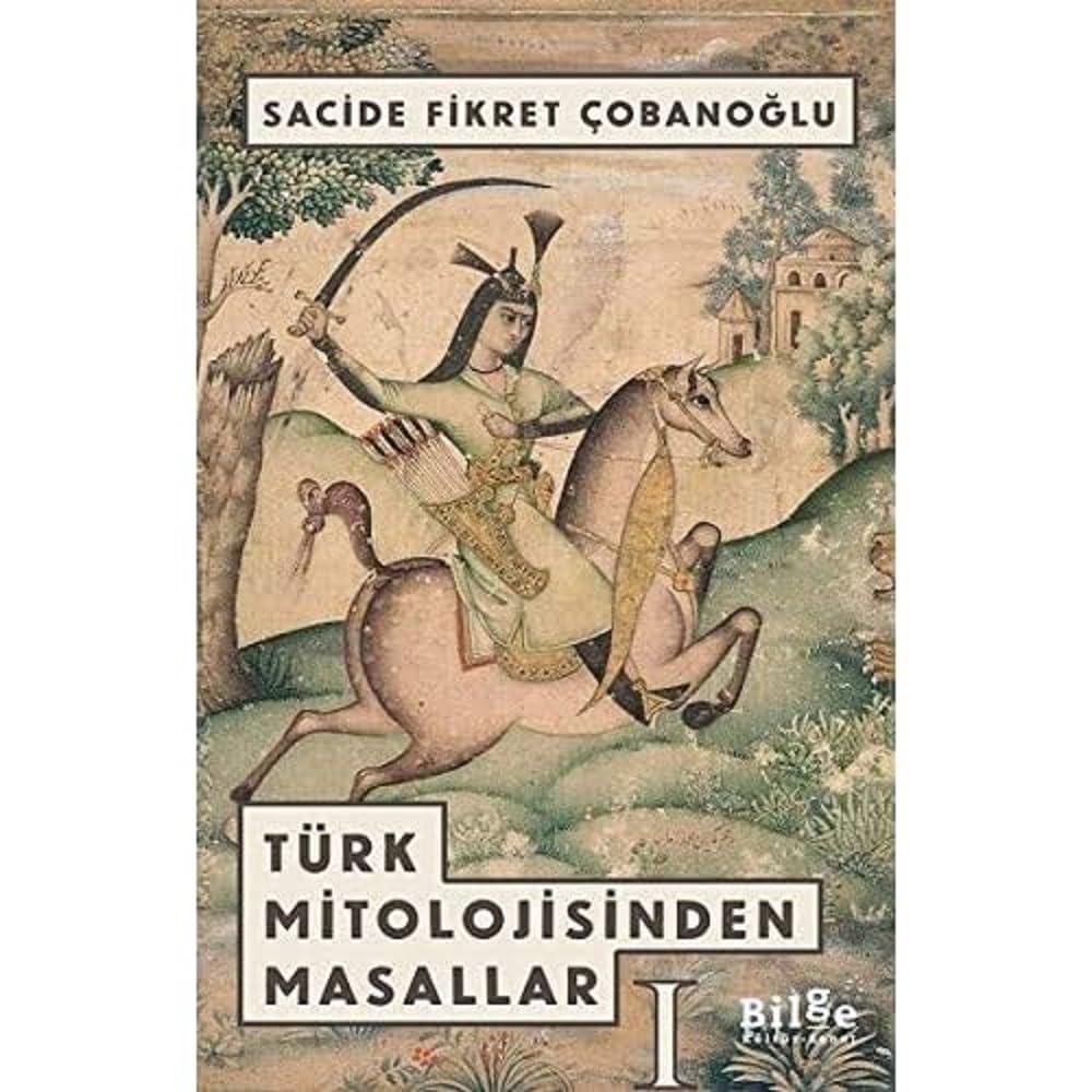 Türk mitolojisinden masallar