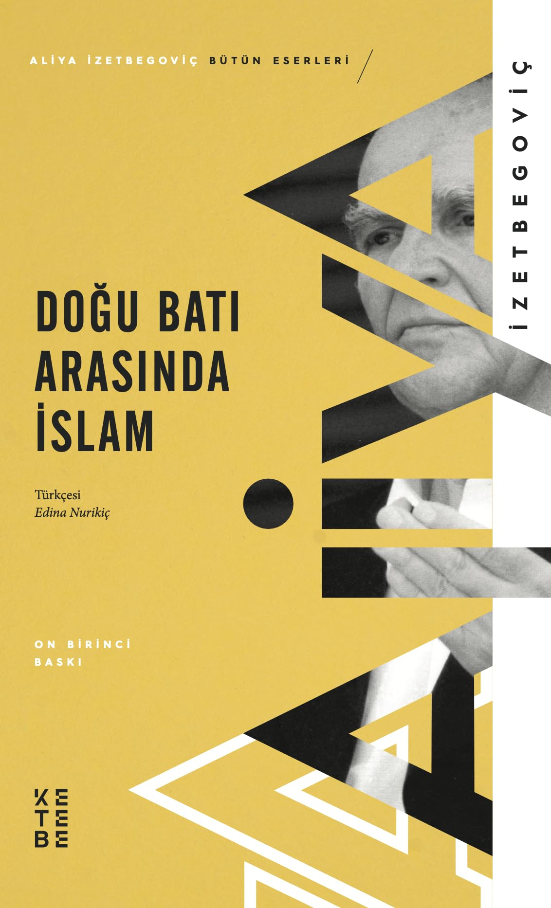 Doğu Batı Arasında İslam