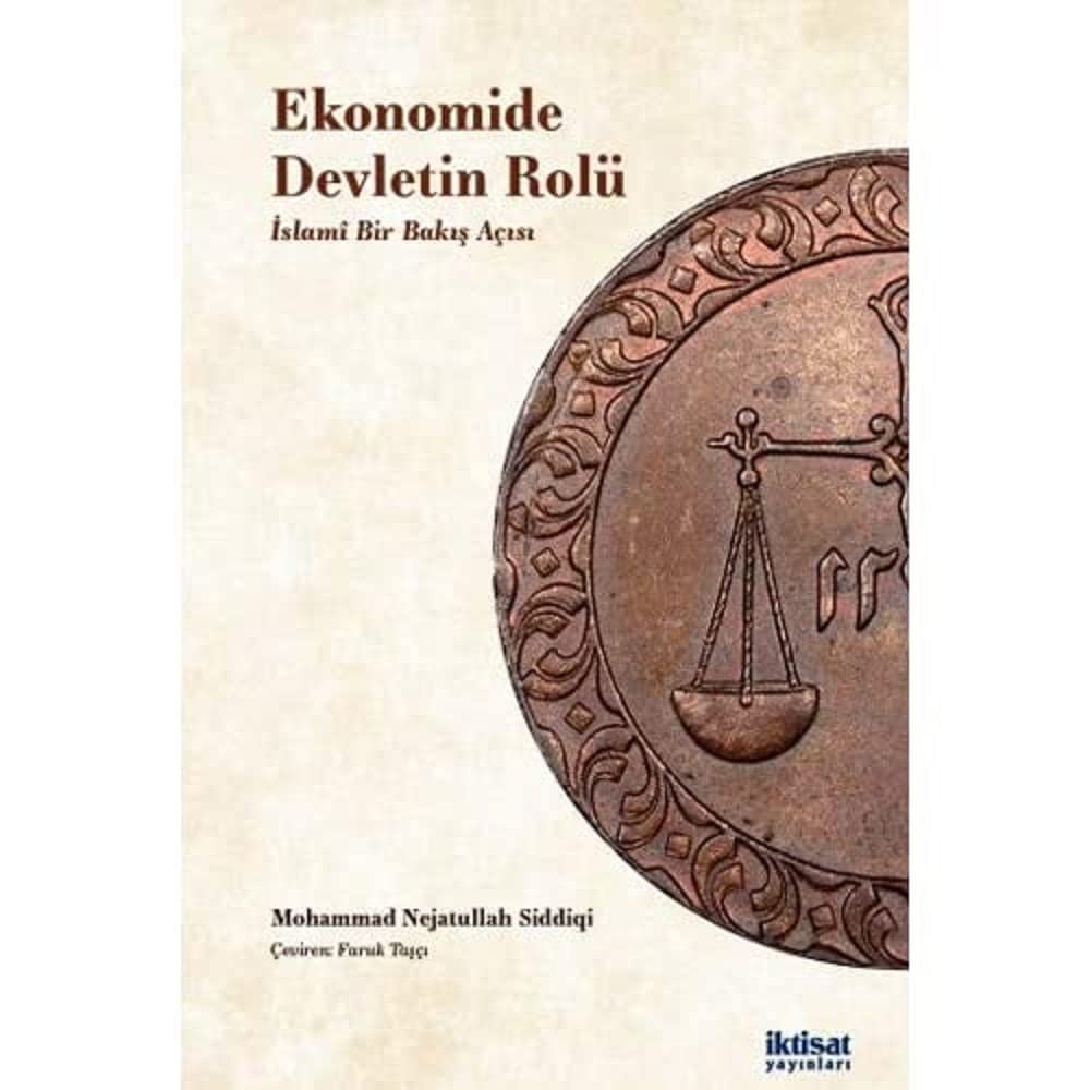 Ekonomide Devletin Rolü: İslami Bir Bakış Acısı