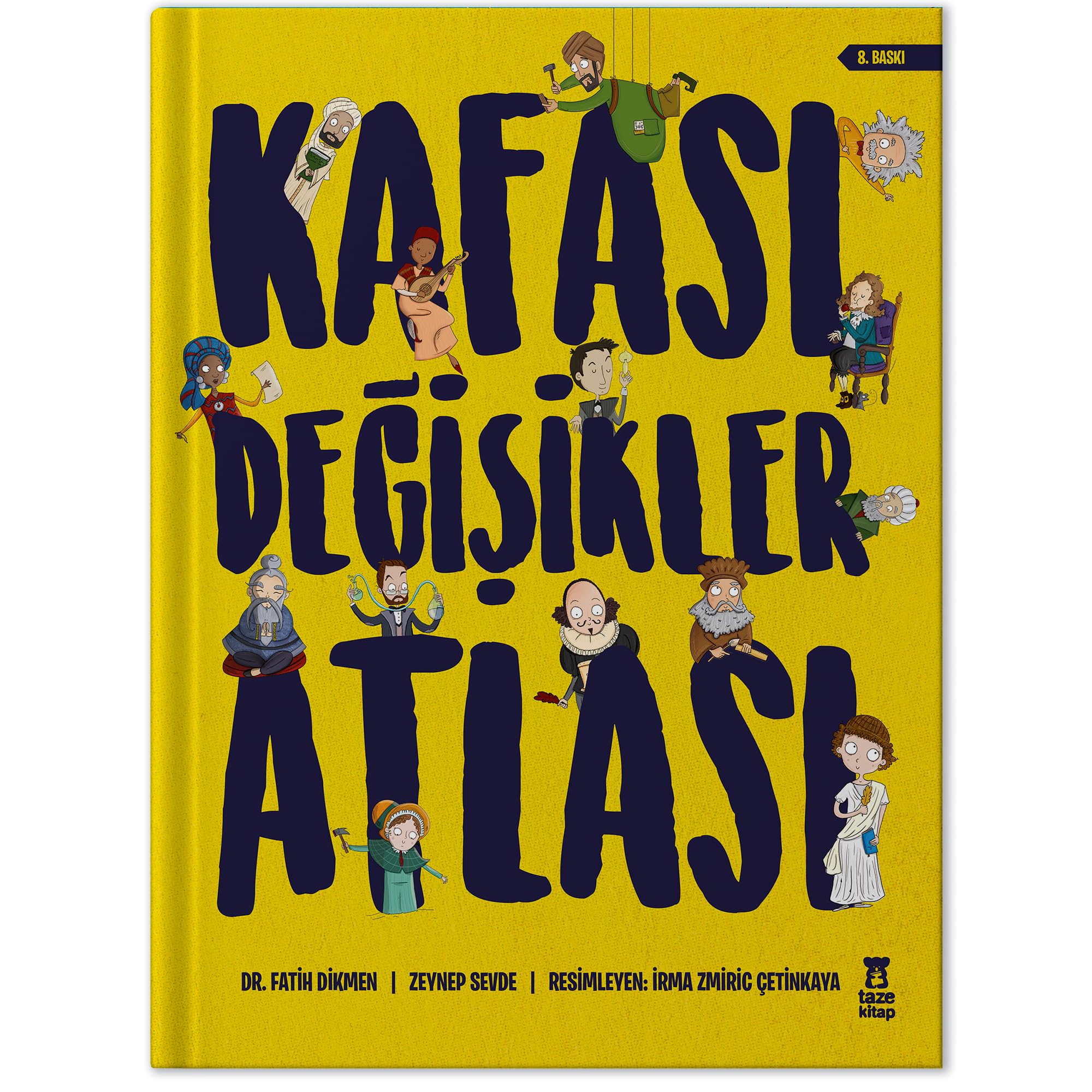 Kafası Değişikler Atlası - Ciltli