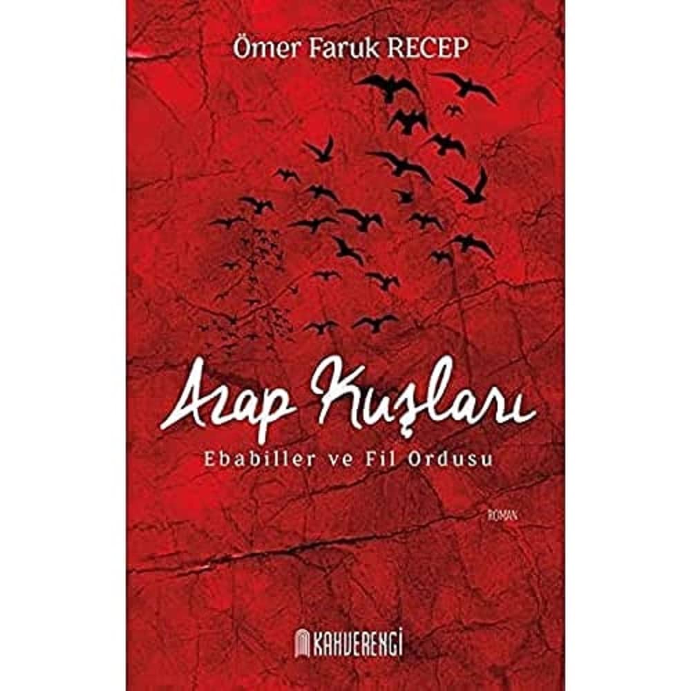 Azap Kuşları: Ebabiller ve Fil Ordusu