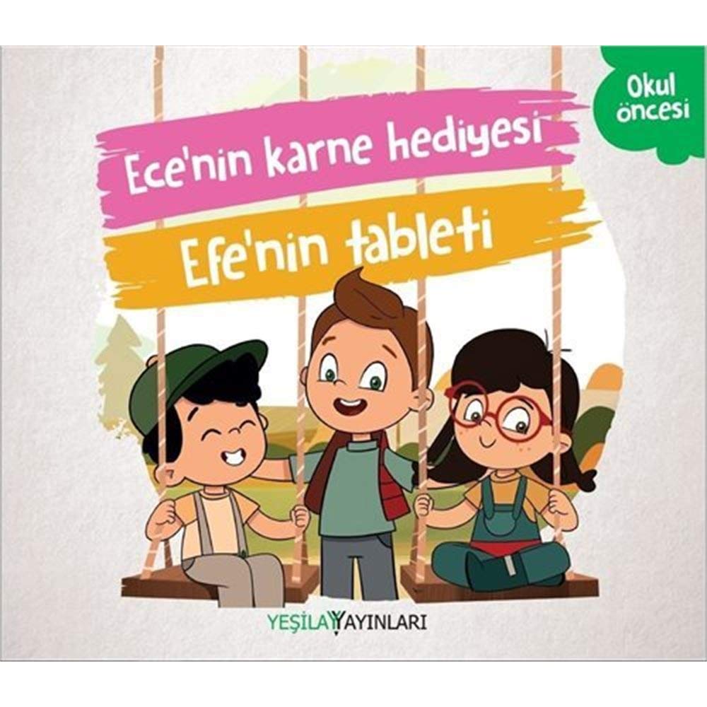 Ece’nin Karne Hediyesi - Efe’nin Tableti