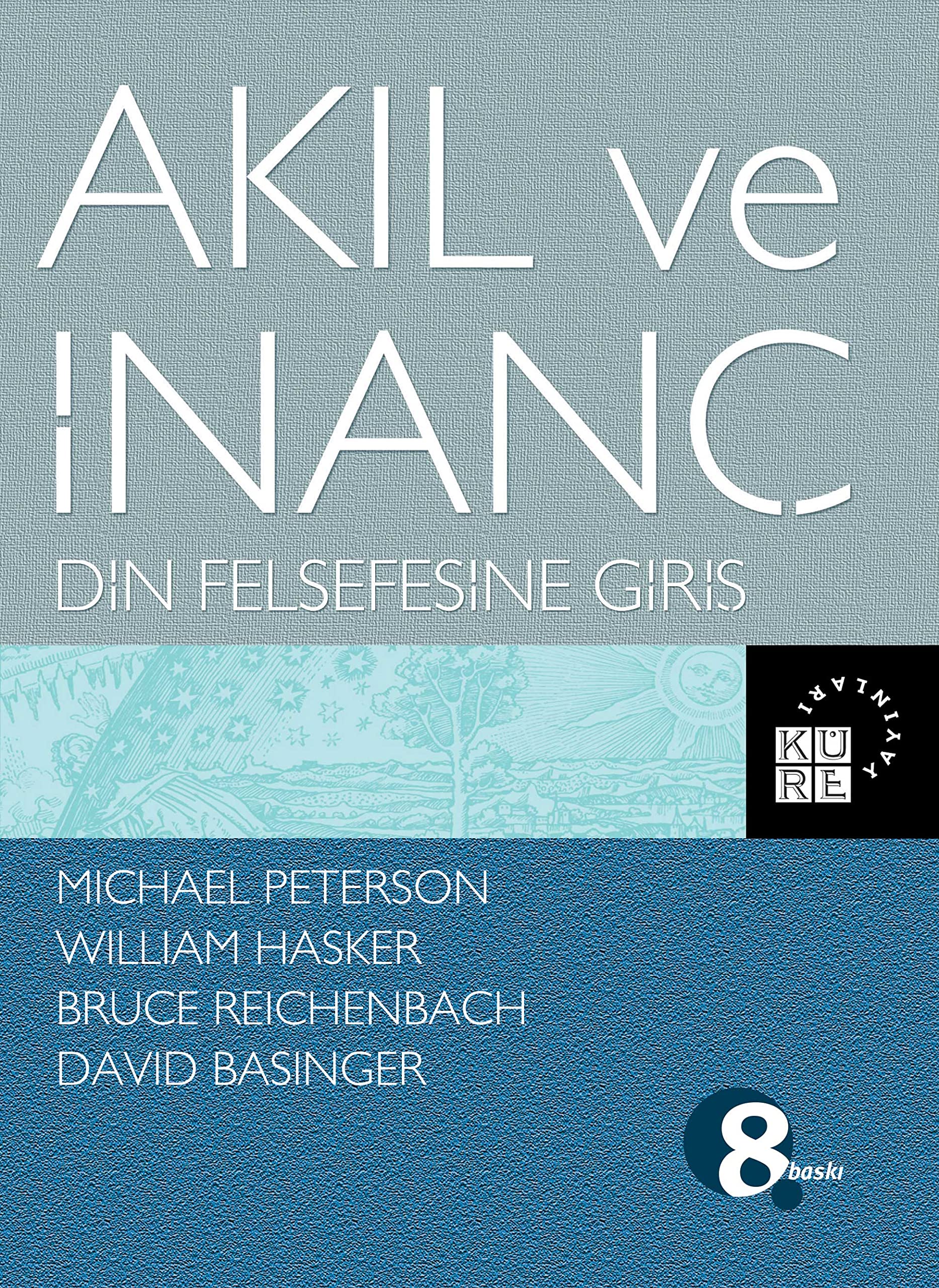 Akıl ve İnanç: Din Felsefesine Giriş