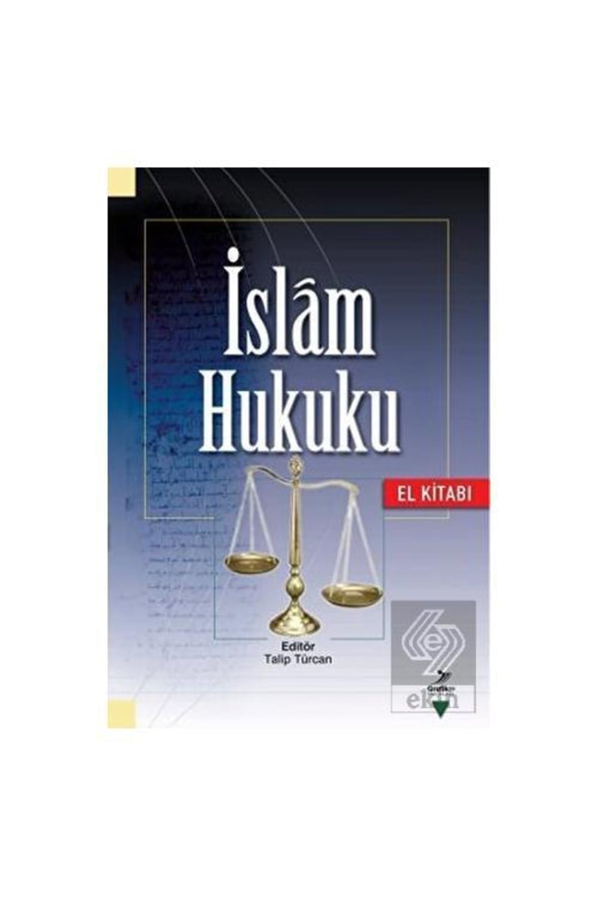 İSLAM HUKUKU