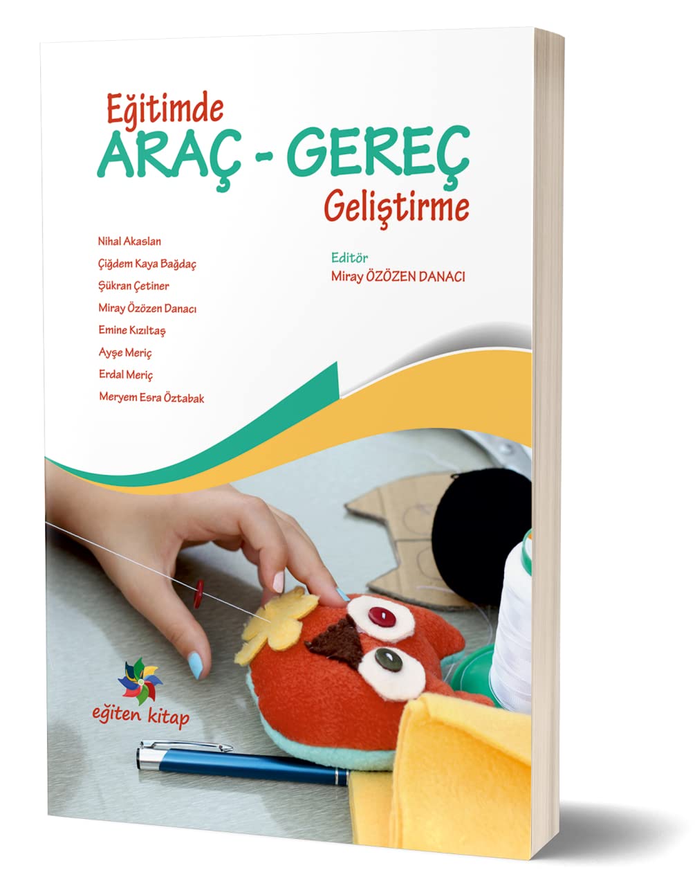Eğitimde Araç - Gereç Geliştirme