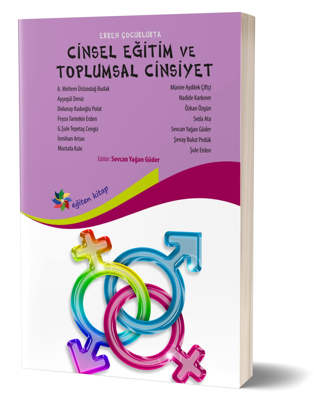 Erken Çocuklukta Cinsel Eğitim ve Toplumsal Cinsiyet