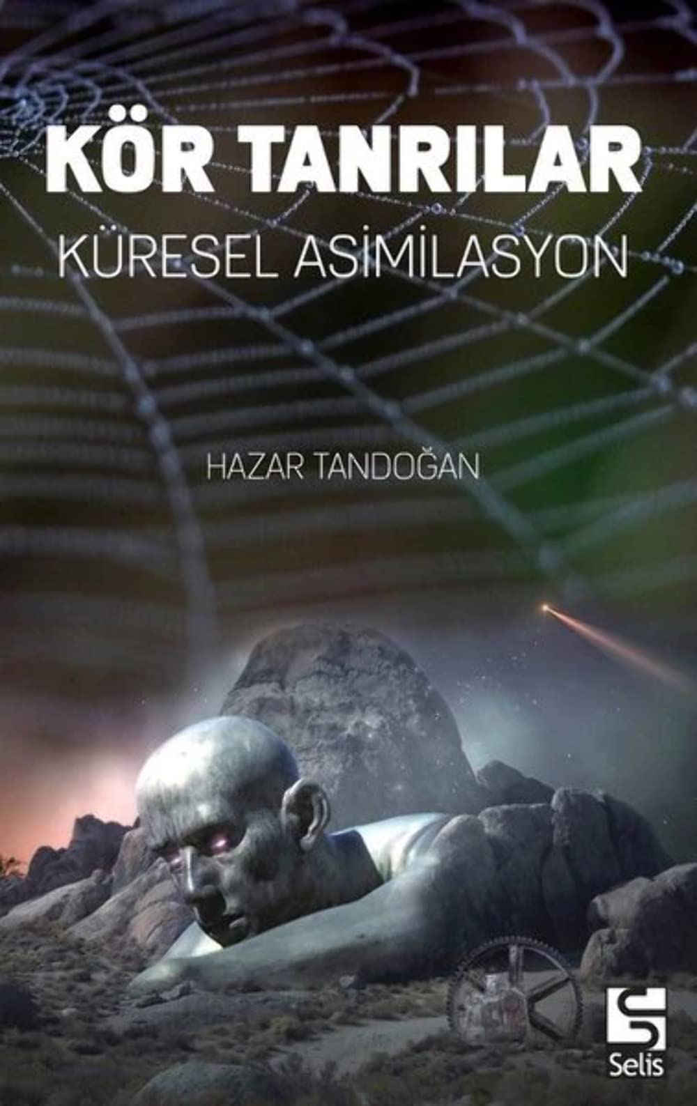 Kör Tanrılar: Küresel Asimilasyon