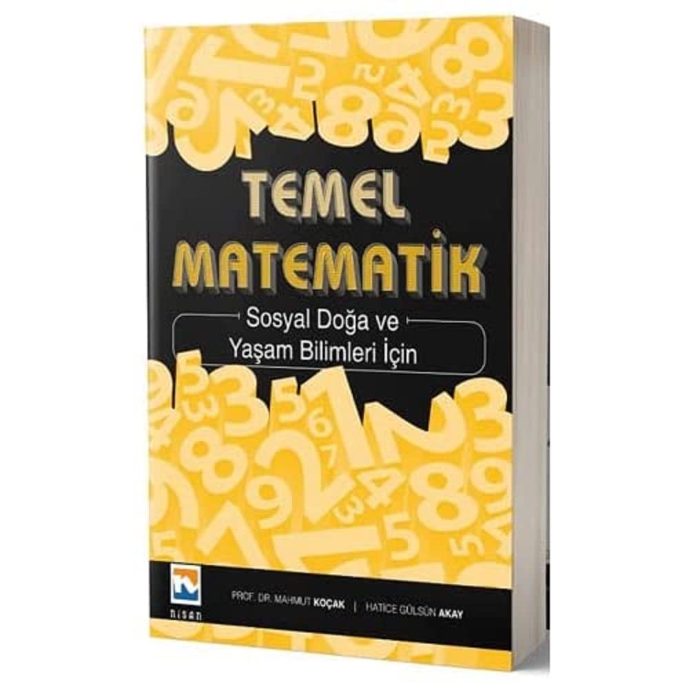 Temel Matematik Sosyal Doğa ve Yaşam Bilimleri için: Sosyal Doğa ve Yaşam Bilimleri İçin
