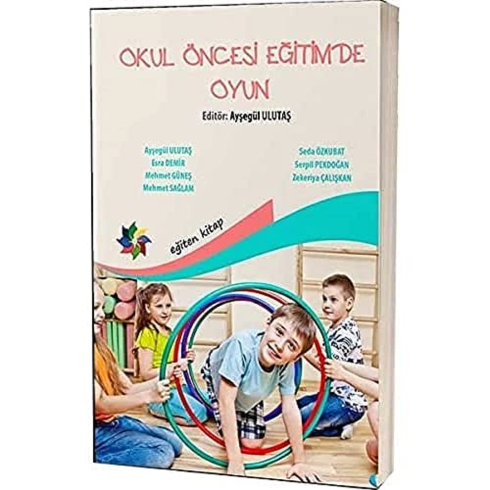 Okul Öncesi Eğitimde Oyun