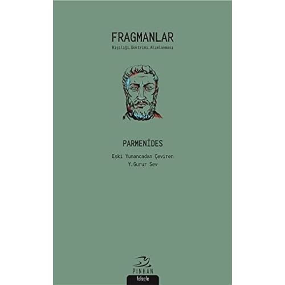 Fragmanlar: Kişiliği, Doktrini, Alımlanması