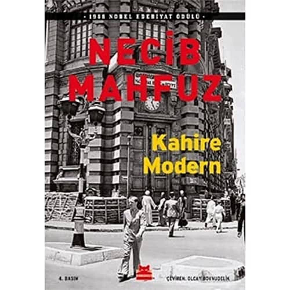 Kahire Modern: 1988 Nobel Edebiyat Ödülü - ( Kapak Değişebilir )