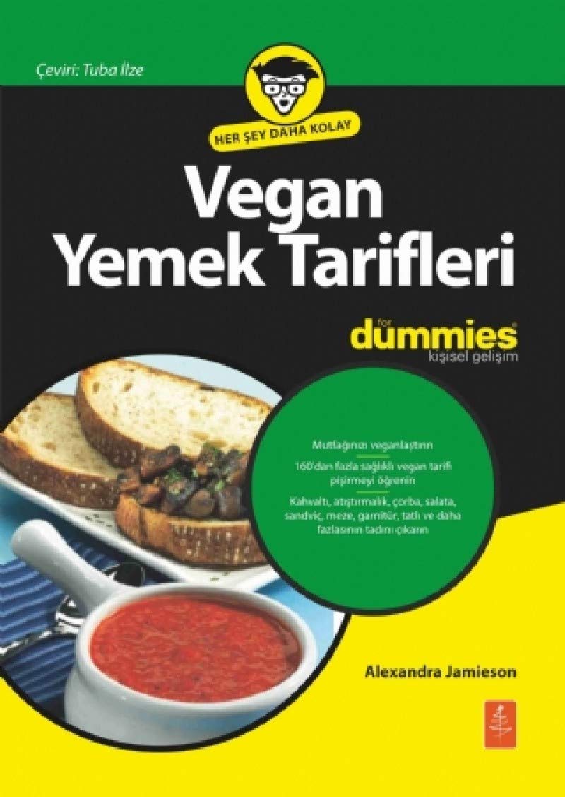 Vegan Yemek Tarifleri for Dummies: Her Şey Daha Kolay