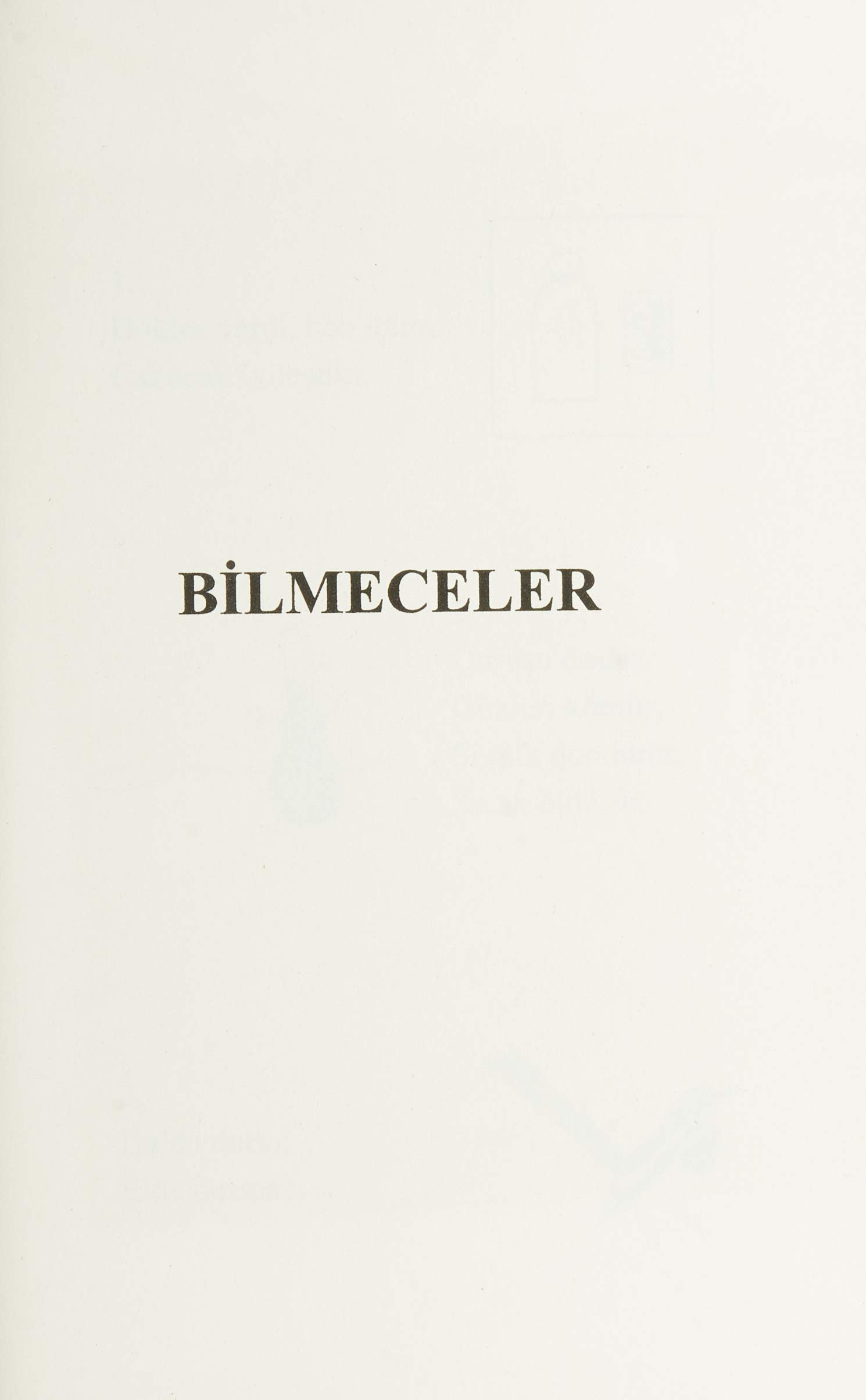 Bir Bilmecem Var Çocuklar