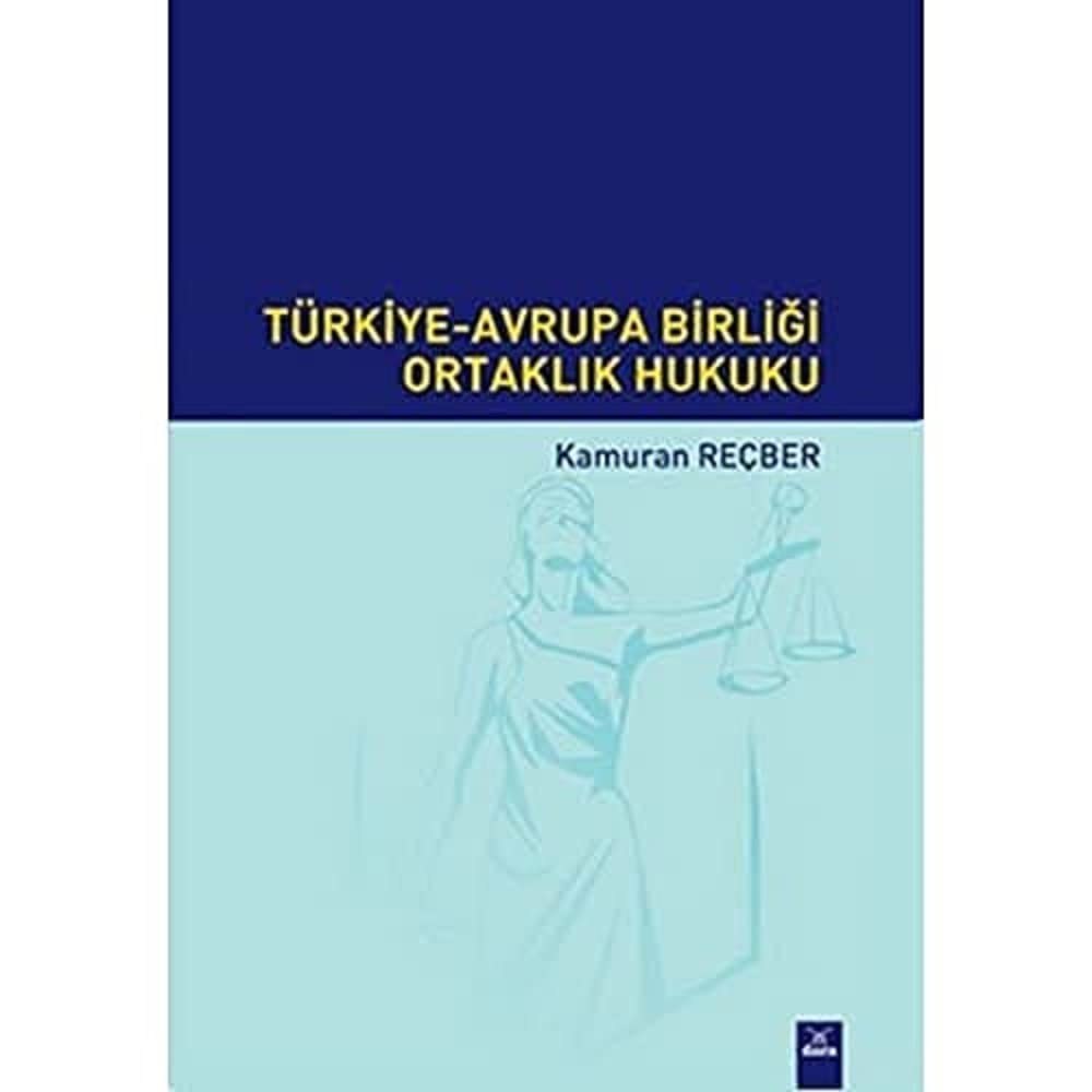 Türkiye - Avrupa Birliği Ortaklık Hukuku