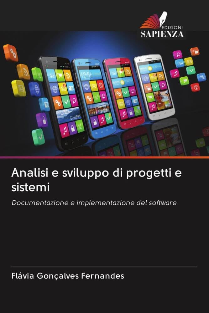 Analisi e sviluppo di progetti e sistemi: Documentazione e implementazione del software