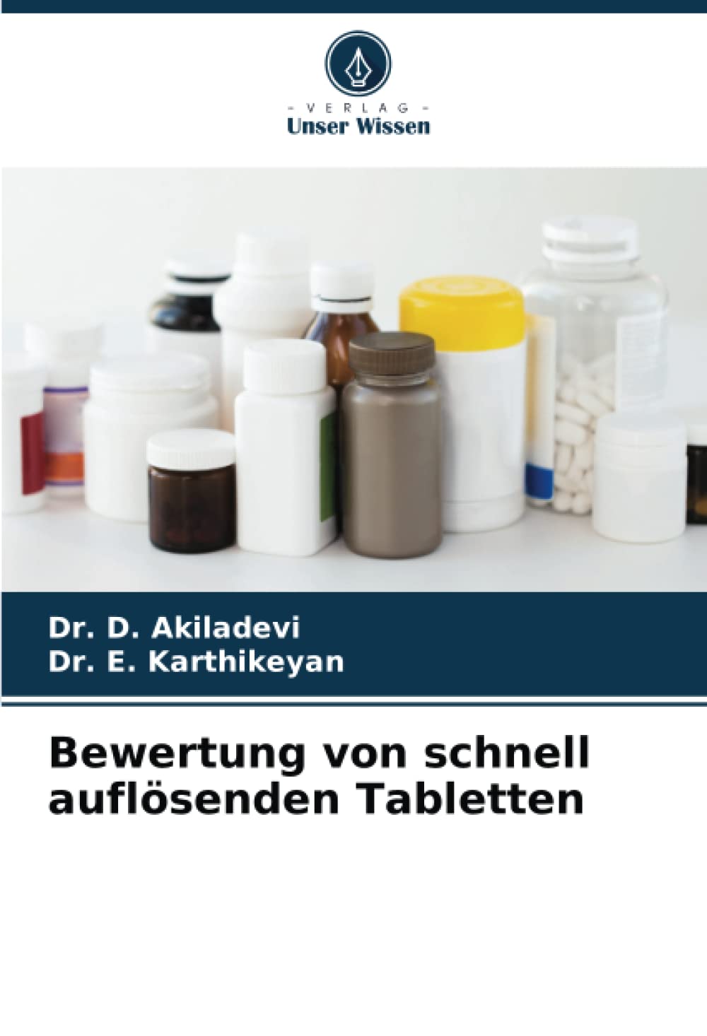 Bewertung von schnell auflösenden Tabletten