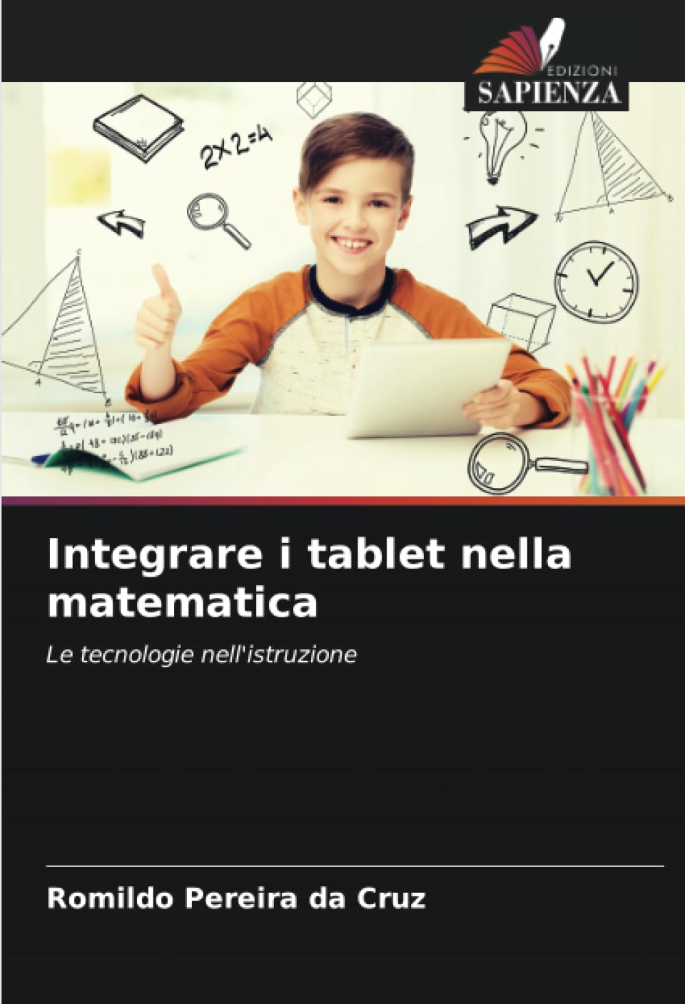 Integrare i tablet nella matematica: Le tecnologie nell'istruzione
