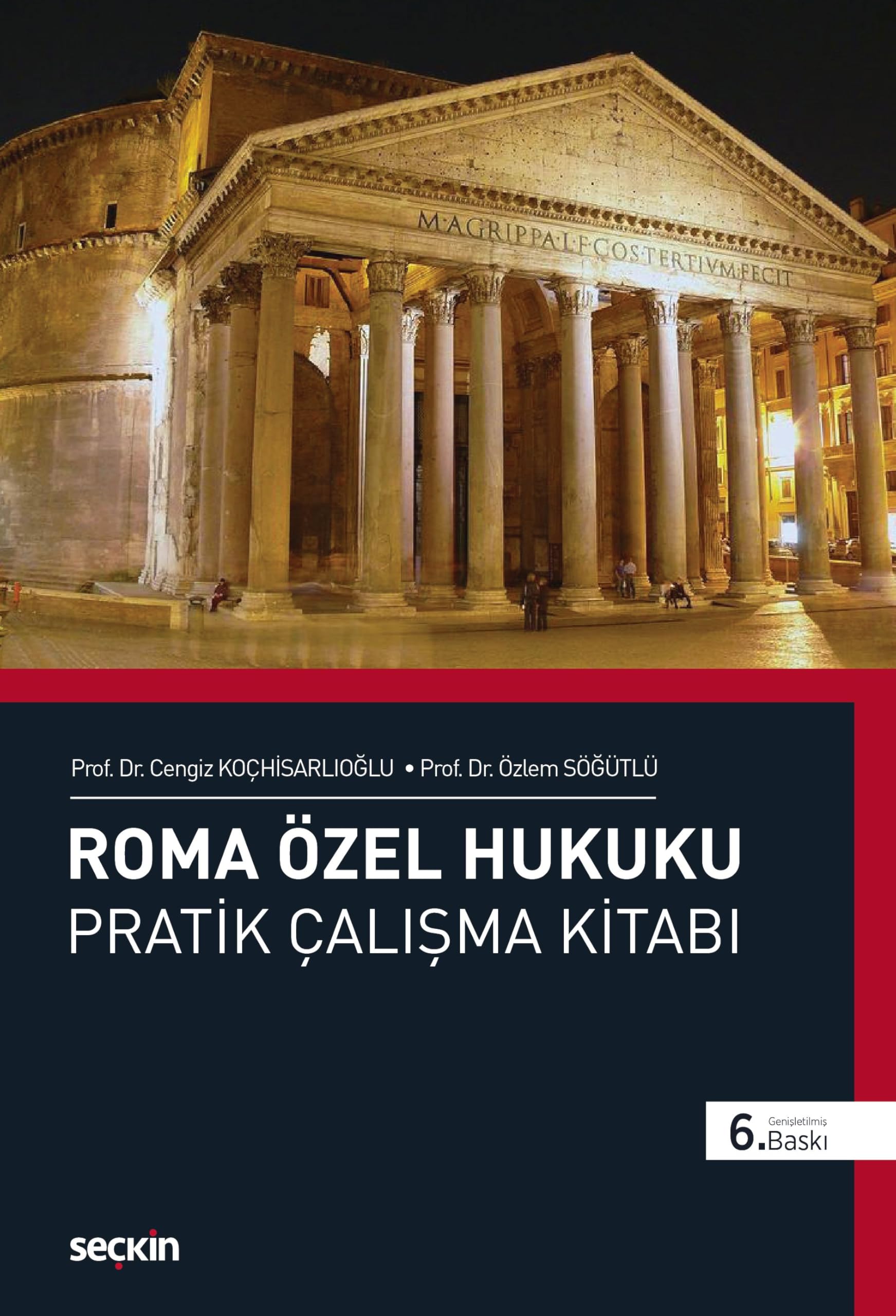 Roma Özel Hukuku Pratik Çalışma Kitabı 6. Baskı