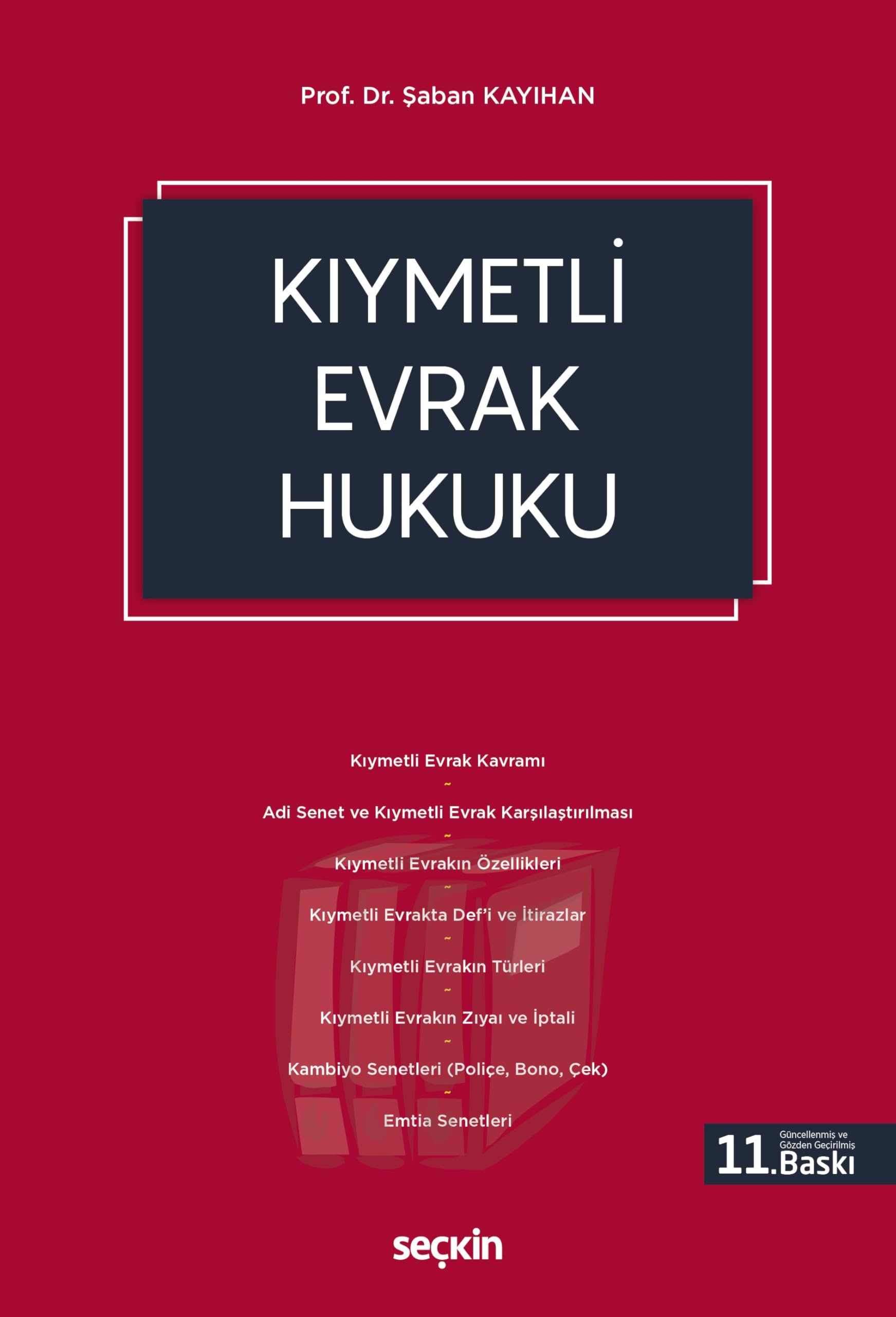 Kıymetli Evrak Hukuku 11. Baskı