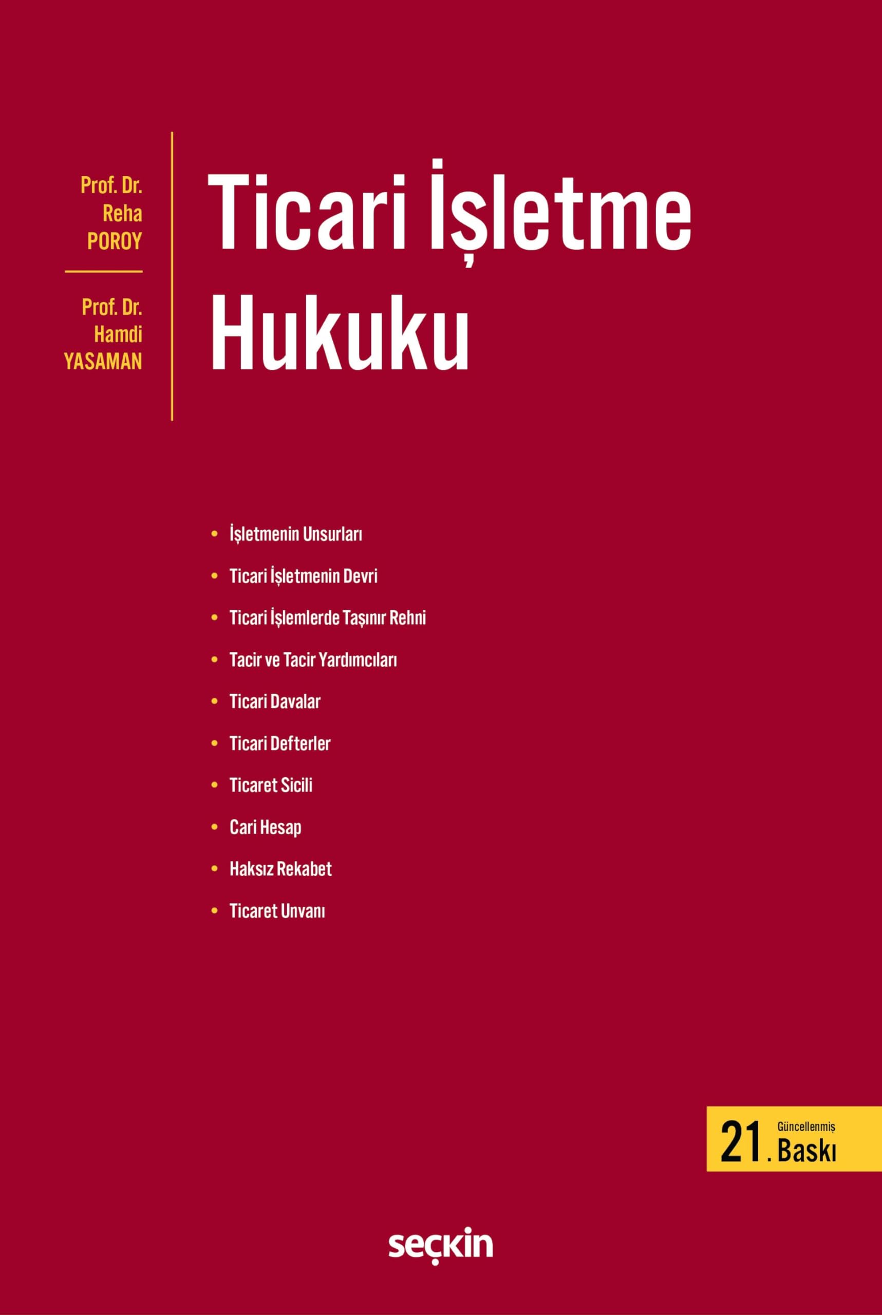 Ticari İşletme Hukuku 21. Baskı
