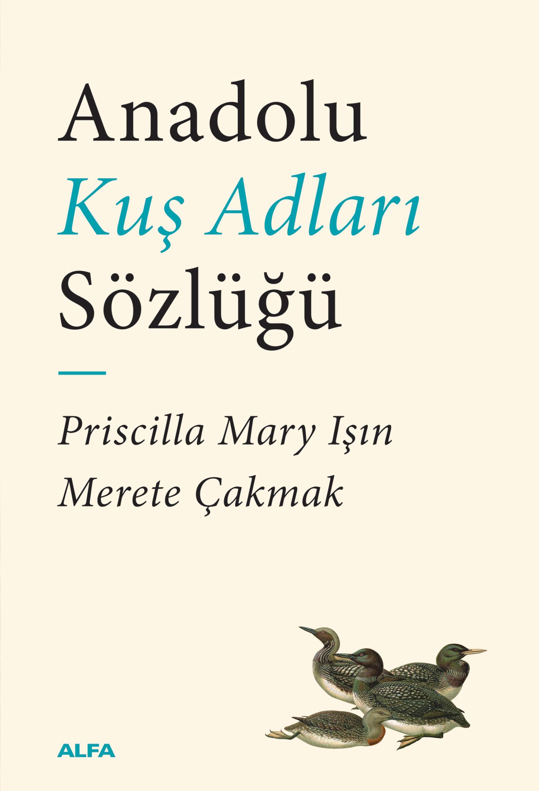 Anadolu Kuş Adları Sözlüğü
