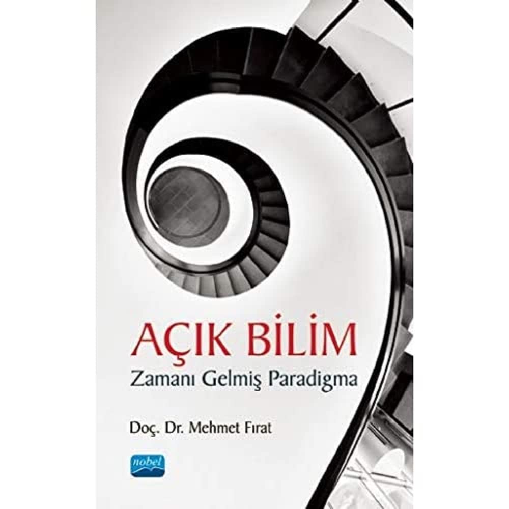 Açık Bilim - Zamanı Gelmiş Paradigma
